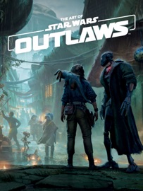 The Art of Star Wars Outlaws - Massive Entertainment