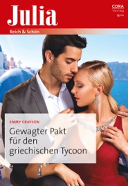 Gewagter Pakt für den griechischen Tycoon - Emmy Grayson & Nicole Lacher