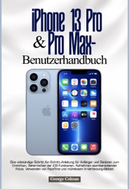 iPhone 13 Pro & Pro Max – Benutzerhandbuch
