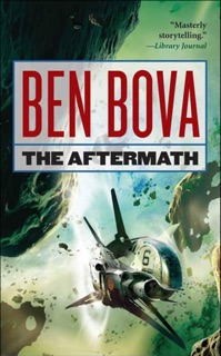 The Aftermath by Ben Bova