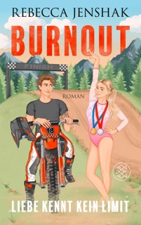 Burnout - Liebe kennt kein Limit by Rebecca Jenshak