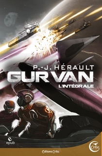 Gurvan : l'Intégrale by P-J Hérault