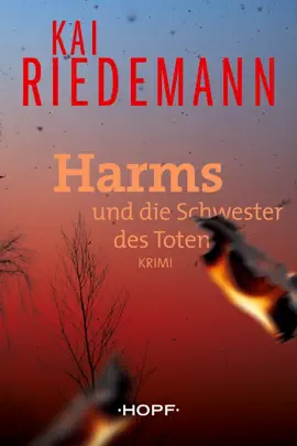 Read: Harms und die Schwester des Toten Book