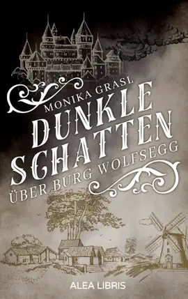 Read: Dunkle Schatten über Book Burg Wolfsegg