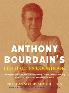 Read: Anthony Book Bourdain's Les Halles Cookbook