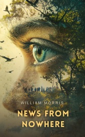 News from Nowhere - William Morris