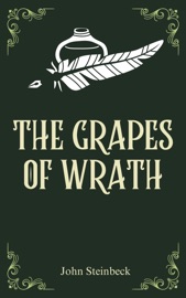 The Grapes of Wrath - John Steinbeck