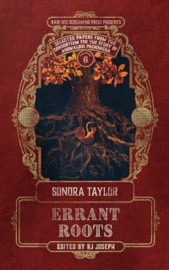 Errant Roots - Sonora Taylor