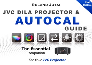 JVC DILA Projector & Autocal Guide