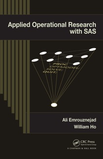 Applied Operational Research with SAS by Ali Emrouznejad & William Ho