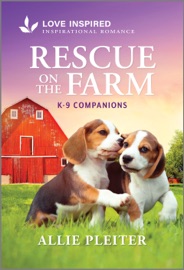 Rescue on the Farm - Allie Pleiter