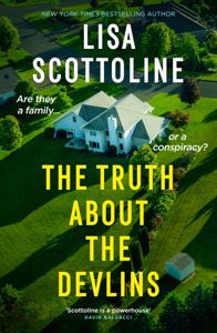 The Truth About the Devlins - Lisa Scottoline Cover Art