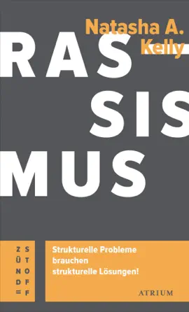 Read: Rassismus. Strukturelle Probleme brauchen strukturelle Lösungen! Book