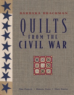 Quilts from the Civil War by Barbara Brackman