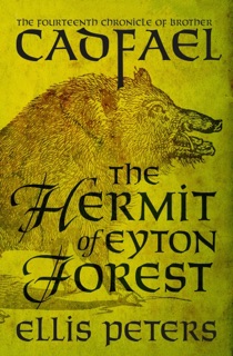 The Hermit of Eyton Forest by Ellis Peters
