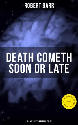 Read: DEATH COMETH SOON OR LATE: 35+ Mystery & Revenge Book Tales