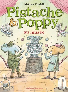 Pistache et Poppy au musée by Matthew Cordell