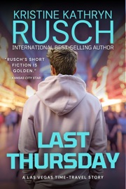 Last Thursday - Kristine Kathryn Rusch