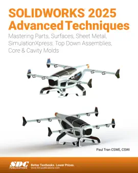 SOLIDWORKS 2025 Advanced Techniques