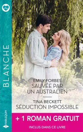 Read: Sauvée par Book un Australien - Séduction impossible + 1 roman gratuit