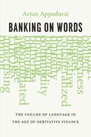 Banking on Words - Arjun Appadurai