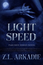 Light Speed - Z.L. Arkadie