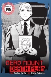 Dead Mount Death Play, Chapter 145