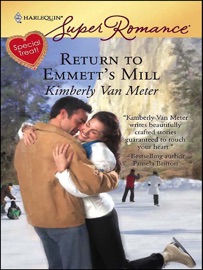 Return to Emmett's Mill - Kimberly Van Meter