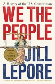 We the People - Jill Lepore