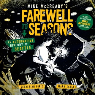 Mike McCready's Farewell to Seasons by Mike McCready & Mark Sable