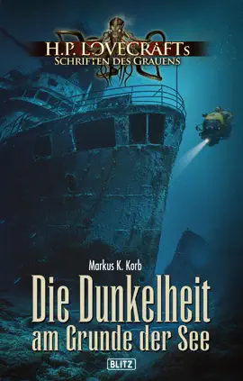 Read: Lovecrafts Schriften des Grauens 43: Die Dunkelheit am Book Grunde der See