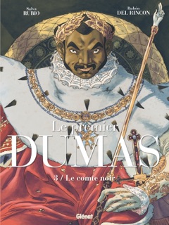 Le Premier Dumas - Tome 03 by Salva Rubio & Rubén Del Rincón