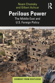 Perilous Power - Noam Chomsky, Gilbert Achcar & Stephen R. Shalom