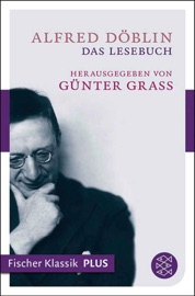 Das Lesebuch - Alfred Döblin & Günter Grass