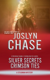 Silver Secrets, Crimson Ties - Joslyn Chase