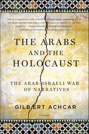 The Arabs and the Holocaust - Gilbert Achcar