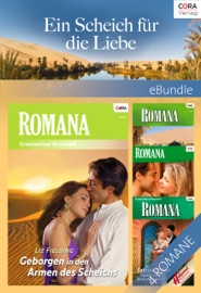Ein Scheich für die Liebe - Carol Grace, Sabrina Philips, Liz Fielding, Marianne Wienert, Dorothea Ghasemi & Iris Pompesius