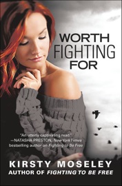 Worth Fighting For - Kirsty Moseley