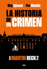 La historia de un crimen 2 - Per Wahlöö & Maj Sjöwall