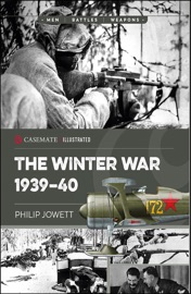The Winter War 1939–40 - Philip Jowett