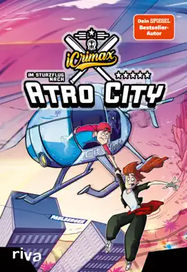 Read: iCrimax: Im Book Sturzflug nach Atro City