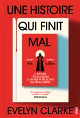 Une histoire qui finit mal - Le thriller machiavélique de V. E. Schwab et Cat Clarke