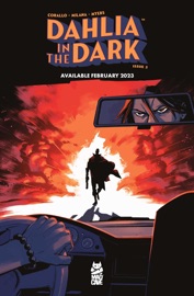 Dahlia In The Dark #3 - Joe Corallo & Andrea Milana