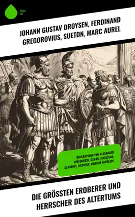 Read: Die Book größten Eroberer und Herrscher des Altertums