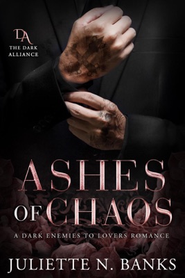 ASHES OF CHAOS: A Dark Enemies to Lovers Romance