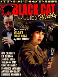 Black Cat Weekly #147 - Shannon Taft, Ron Miller, John Glasby, Hal Charles, Edmond Hamilton, E.F. Benson, Arthur Leo Zagat, Florence Warden & Ernest Favenc