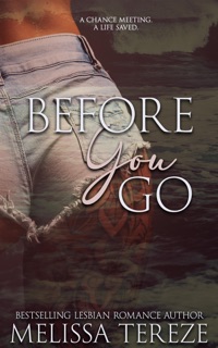 Before You Go by Melissa Tereze