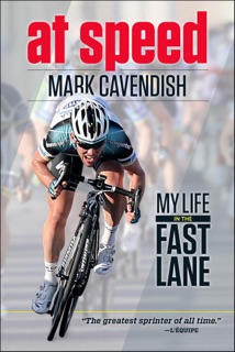 At Speed by Mark Cavendish