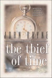 The Thief of Time - John Boyne