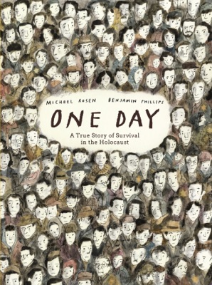 One Day: A True Story of Survival in the Holocaust